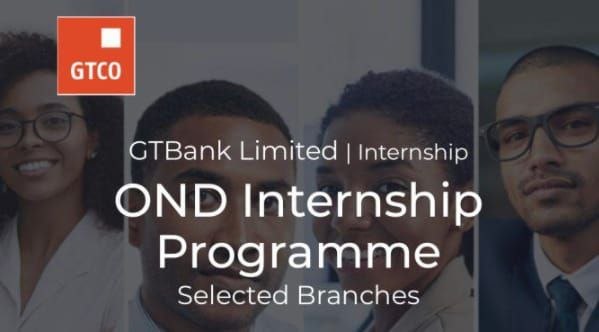 GTBank Internship Programme 2026 for Nigerian Students and Graduates | Paid Internship Opportunity 1 GTBank Internship Programme 2026 for Nigerian Students and Graduates